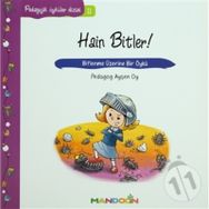 PEDAGOJIK ÖYKÜLER DIZISI 11 HAIN BITLER! BITLENME ÜZERİNE BIR ÖYKÜ - AYŞEN OY