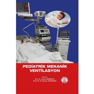 Pediatrik Mekanik Ventilasyon - Ankara Nobel Tıp Kitabevi