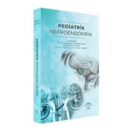Pediatrik Nefroendokrin - Ema Tıp Kitabevi