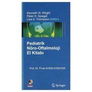 PEDIATRIK NÖRO-OFTALMOLOJI EL KİTABI - PINAR AYDIN O`DWYER