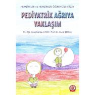 Pediyatrik Ağrıya Yaklaşım - Ankara Nobel Tıp Kitabevi