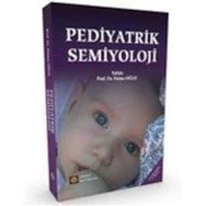 Pediyatrik Semiyoloji - Prof. Dr. Fatma Oğuz