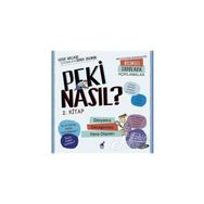 Peki Nasıl?-2.Kitap - Kathy Wollard