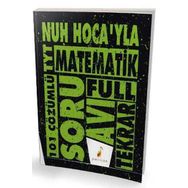 Pelikan Yayınları TYT Nuh Hocayla Matematik Soru Avı 101 Çözümlü Soru