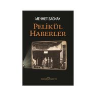 Pelikül Haberler - Mehmet Sağnak