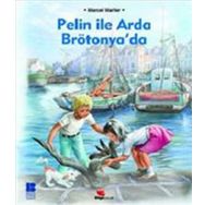 PELIN İLE ARDA BRÖTANYA'DA - MARCEL MARLIER