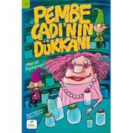 Pembe Cadı’nın Dükkanı - Meral Pişirener