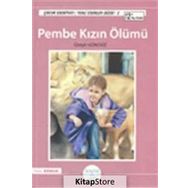 PEMBE KIZIN ÖLÜMÜ - ÜZEYIR GÜNDÜZ