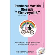 Pembe ve Mavinin Ötesinde Ebeveynlik - Sola Unitas