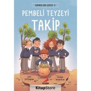 Pembeli Teyzeyi Takip - Üzümlü Kek Çetesi 5 / Elif Özsoyman - Erdem Çocuk Yayınları