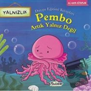 Pembo Artık Yalnız Değil / Kolektif - Teleskop Popüler Bilim Yayınları
