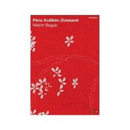 PENÇ KULILKEN ZIVISTANE - MAHIR BAGOK