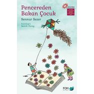 Pencereden Bakan Çocuk: Çocuk ve Gençlik Yayınları Derneği 15 Yılın En İyi Çocuk Şiirleri Kitabı Ödülü