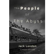 People Of The Abyss - Jack London