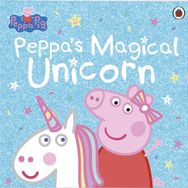 Peppa Pig: Peppa's Magical Unicorn - Peppa Pig Yayınları