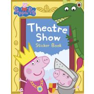 Peppa Pig: Theatre Show Sticker Book - Ladybird