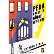 Pera Palasta Gölge Oyunu - Kayahan Demir