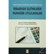 Perakende İşletmelerde Muhasebe Uygulamaları - Fatma Ulucan Özkul Yrd. Doç. Dr. Başak Erdem Rena Başak Erdem Rena