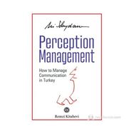 PERCEPTION MANAGEMENT - ALI SAYDAM