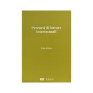PERCORSI DI LETTURE INTERTESTUALI - ESIN GÖREN