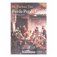 PERDE PERDE TARIH TARIHI MUSAHABELER TARIHI MUSAHABELER - M. TURHAN TAN