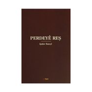 Perdeye Reş - Qahir Bateyi