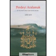 Perdeyi Aralamak - Aziz Altı