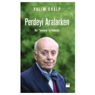 Perdeyi Aralarken - Yalım Eralp
