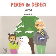 Peren İle Dedesi Karda - Pınar Sur