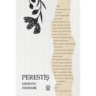 Perestiş - Hüseyin Özdemir