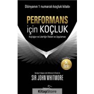 Performans için Koçluk - John Whitmore