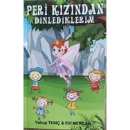 Peri Kızından Dinlediklerim - Yakup Tunç Elif Mercan
