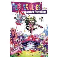 Periler Ülkesi’nden Nefret Ediyorum Cilt - 1 - Skottie Young