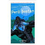 Perili Bostan Toplu Hikayeleri Birinci Cilt- İş Bankası Kültür Yayınları