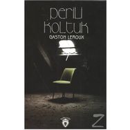 Perili Koltuk Gaston Leroux