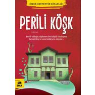 PERILI KÖŞK - ÖMER SEYFETTIN (ISBN:9799758980481)