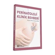 Perinatoloji Klinik Rehberi - Mehmet Serdar Kütük