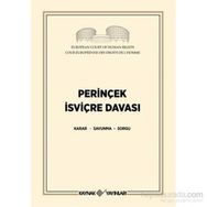 Perinçek İsviçre Davası - Cüneyt Akalın