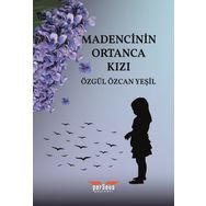Perseus Madencinin Ortanca Kızı