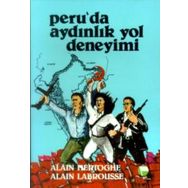 Peru`da Aydınlık Yol Deneyimi Belge Yayınları
