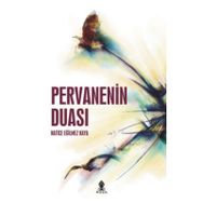 PERVANENIN DUASI - HATICE EĞİLMEZ KAYA