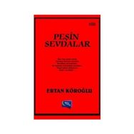 Peşin Sevdalar - Ertan Köroğlu