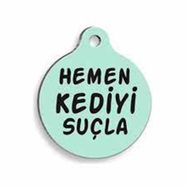 Pet Tag Art Kediyi Suçla Yuvarlak Kedi Künyesi