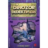 Peta Kitap Drakula, Ejderhalar ve Dinozorlar - Dinozor Dedektifleri
