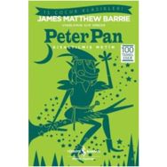 Peter Pan - Kısaltılmış Metin - James Matthew Barrie