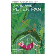 Peter Pan - Modern Klasikler Dizisi 137 - James Matthew Barrie