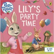 Peter Rabbit Animation Lilys Party Time-Puffin Books