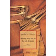 Peter Schlemihl'in Tuhaf Öyküsü - Alber Von Chamisso