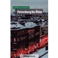 Petersburg'da Ölüm - Dursun Ali Sazkaya