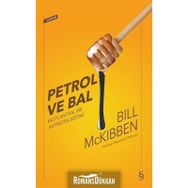 Petrol Ve Bal - Bill Mckibben